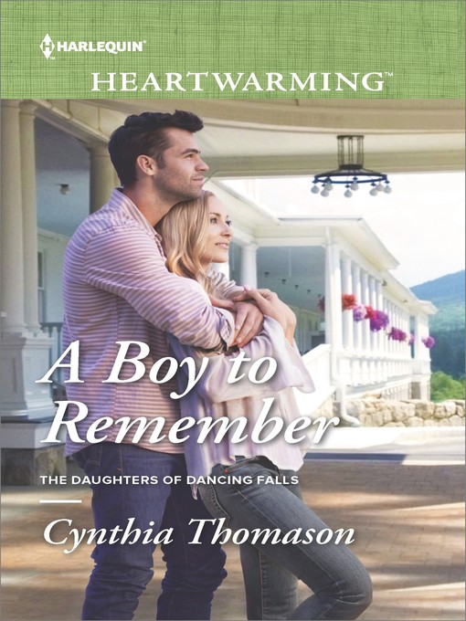 Title details for A Boy to Remember by Cynthia Thomason - Available